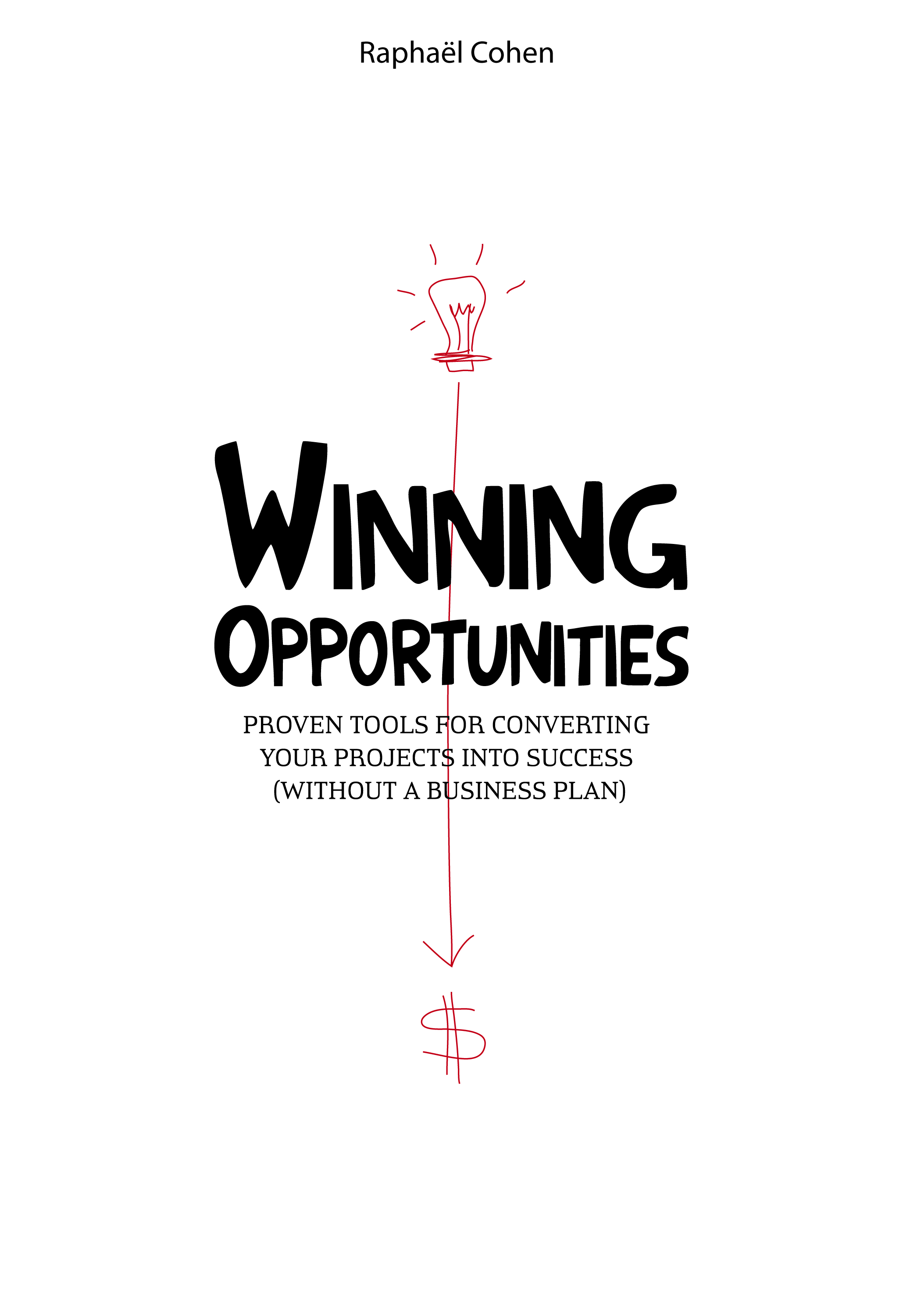 Book cover of Winning Opportunities by Raphael H Cohen